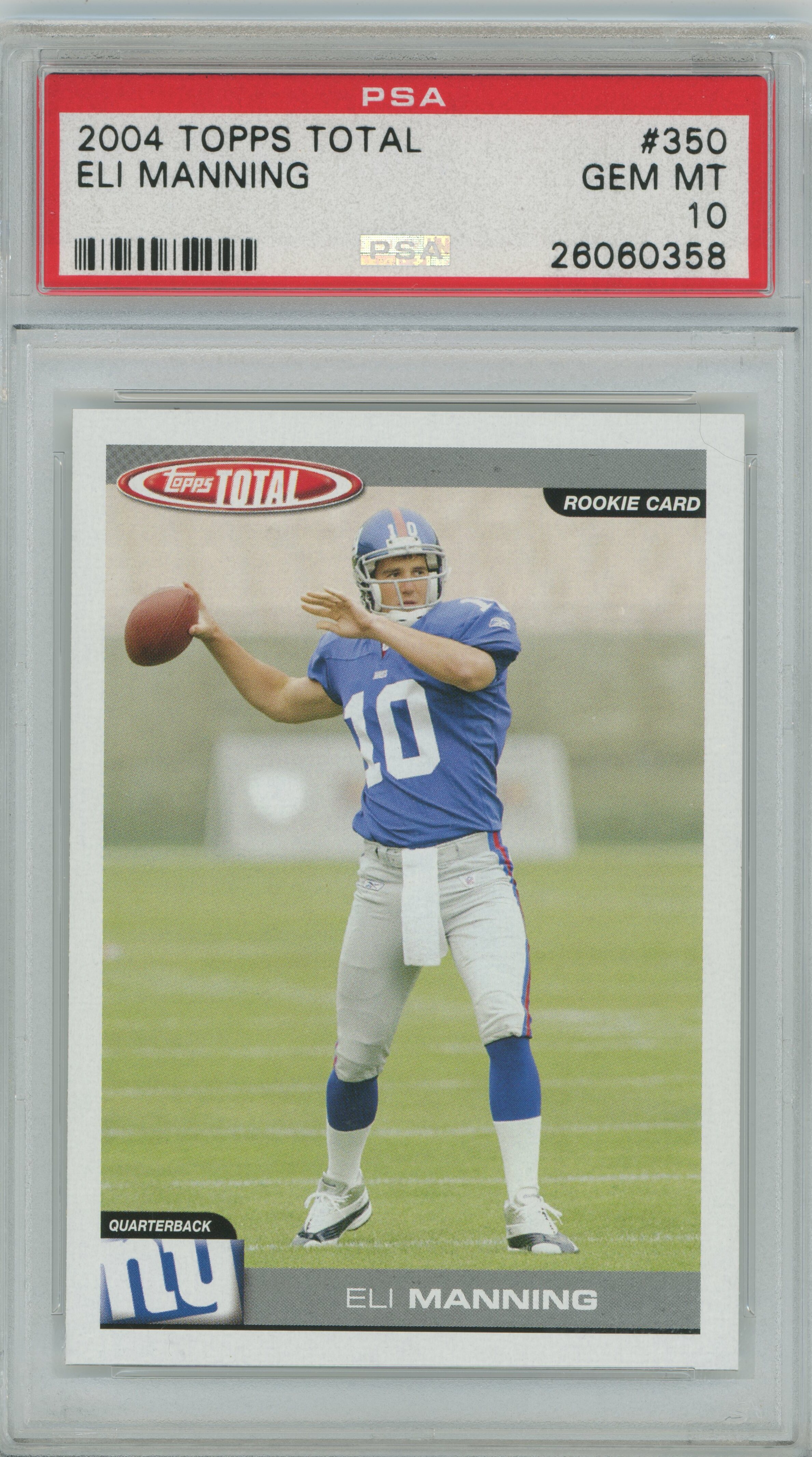 2004 Topps Total Eli Manning PSA 10