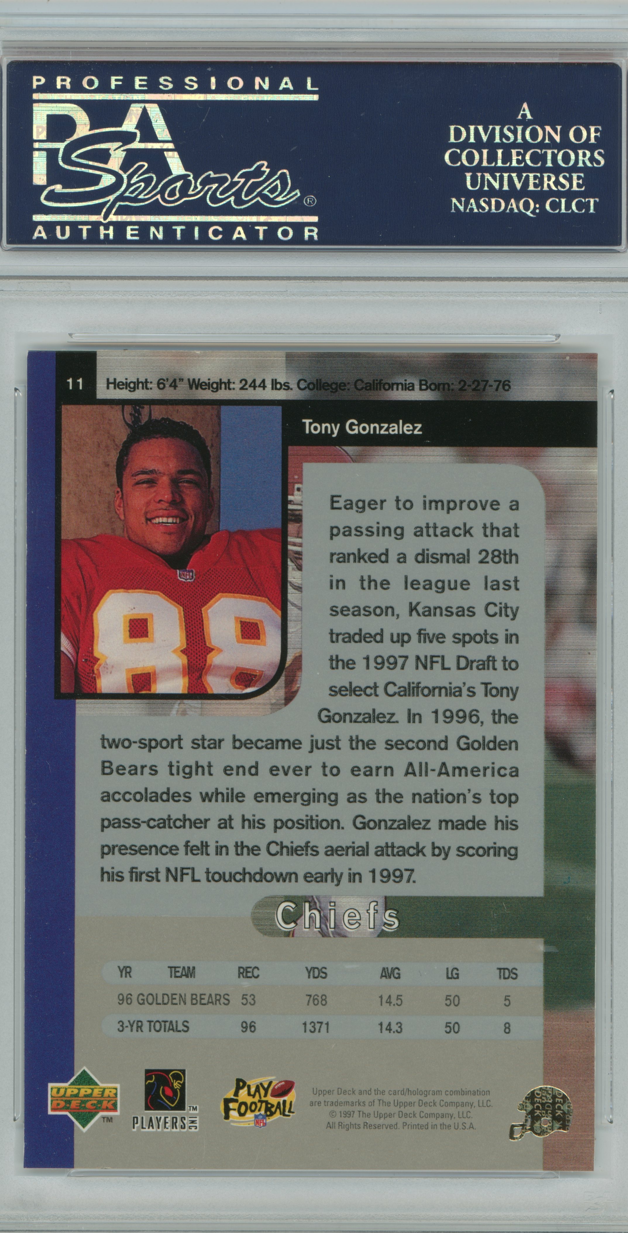 1997 SP Authentic RC Tony Gonzalez PSA 9