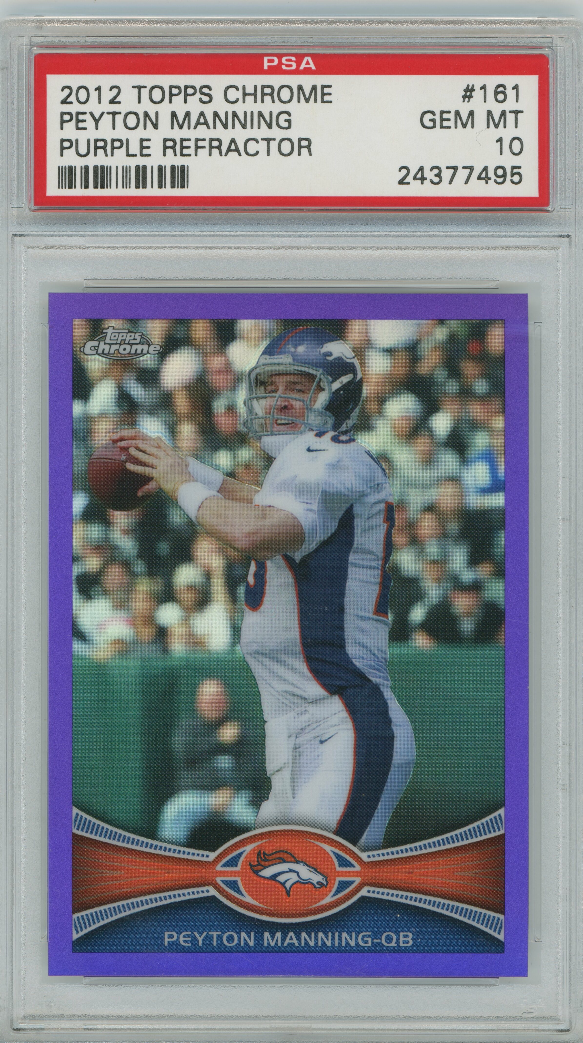 2012 Topps Chrome Purple Refractor Peyton Manning PSA 10