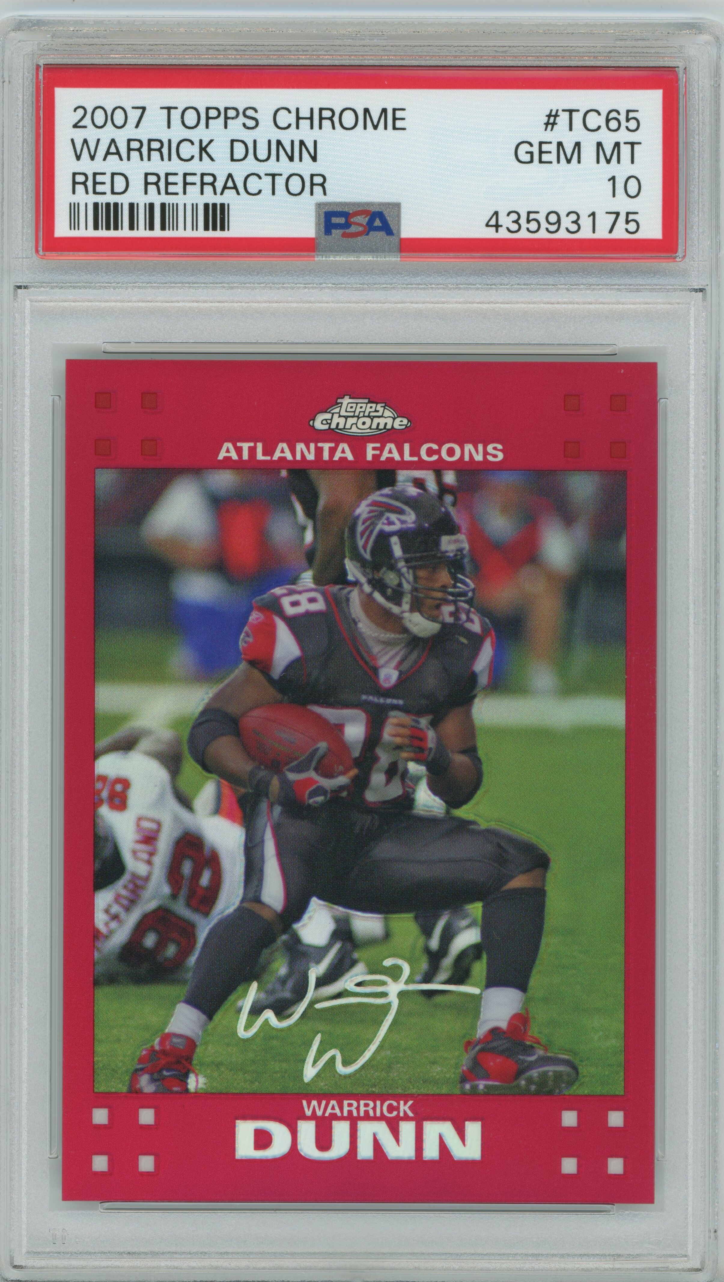 2007 Topps Chrome Red Refractor Warrick Dunn PSA 10