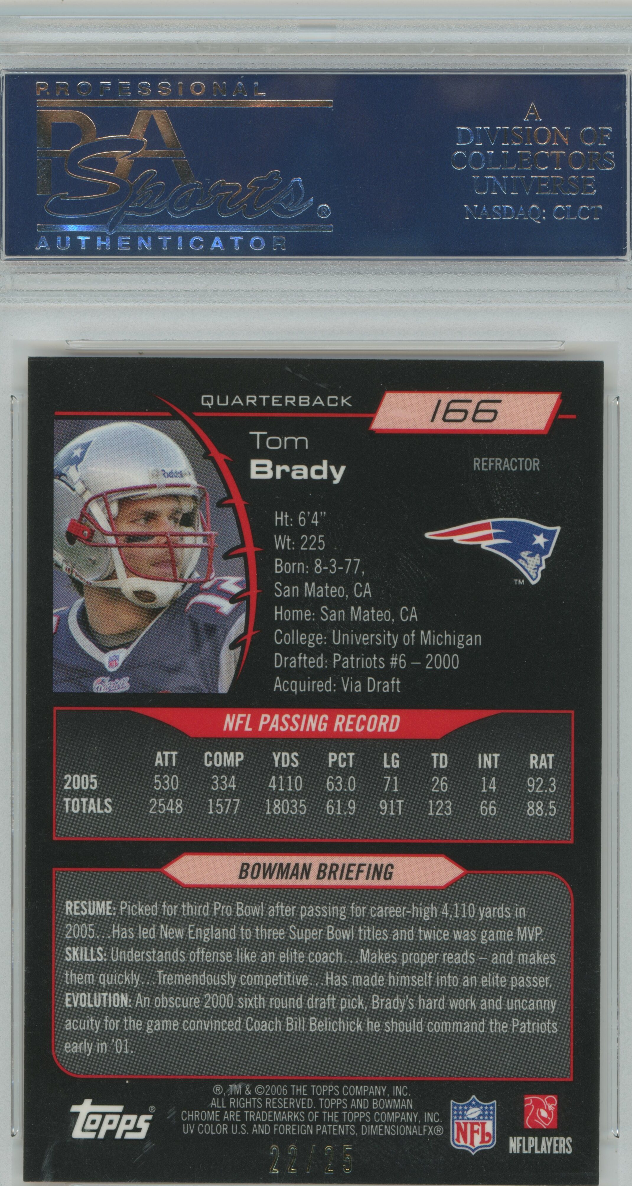 2006 Bowman Chrome Orange Refractor Tom Brady PSA 10