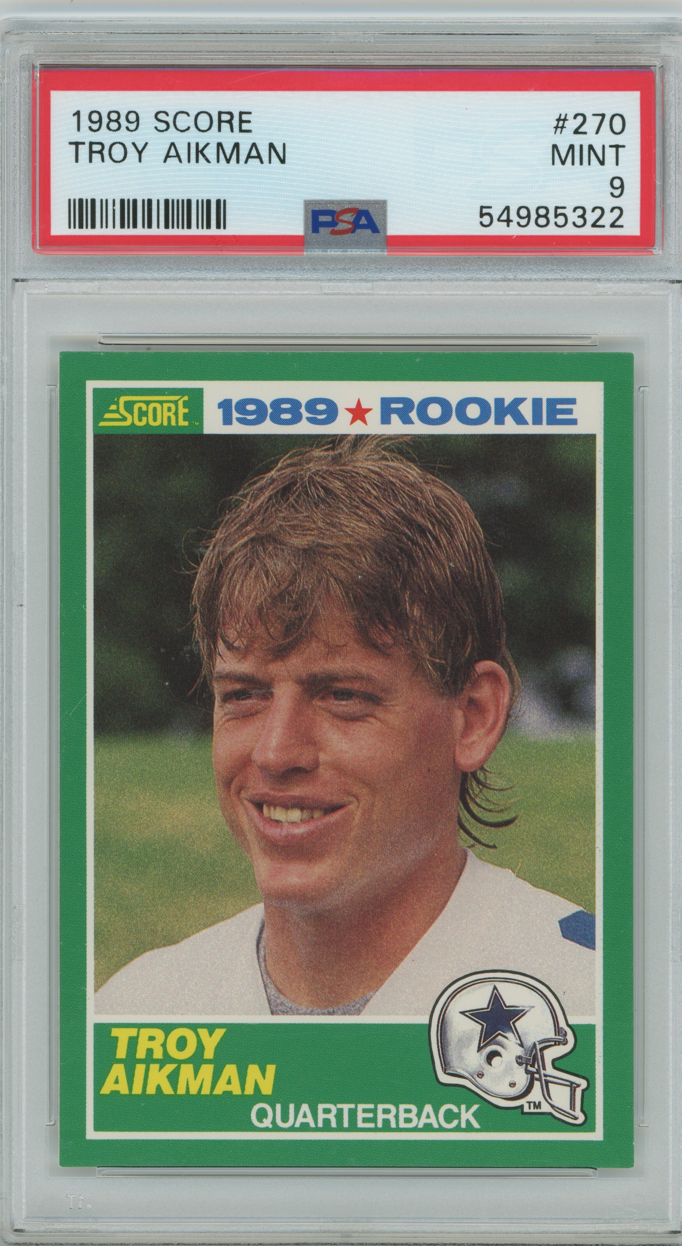 1989 Score RC Troy Aikman PSA 9