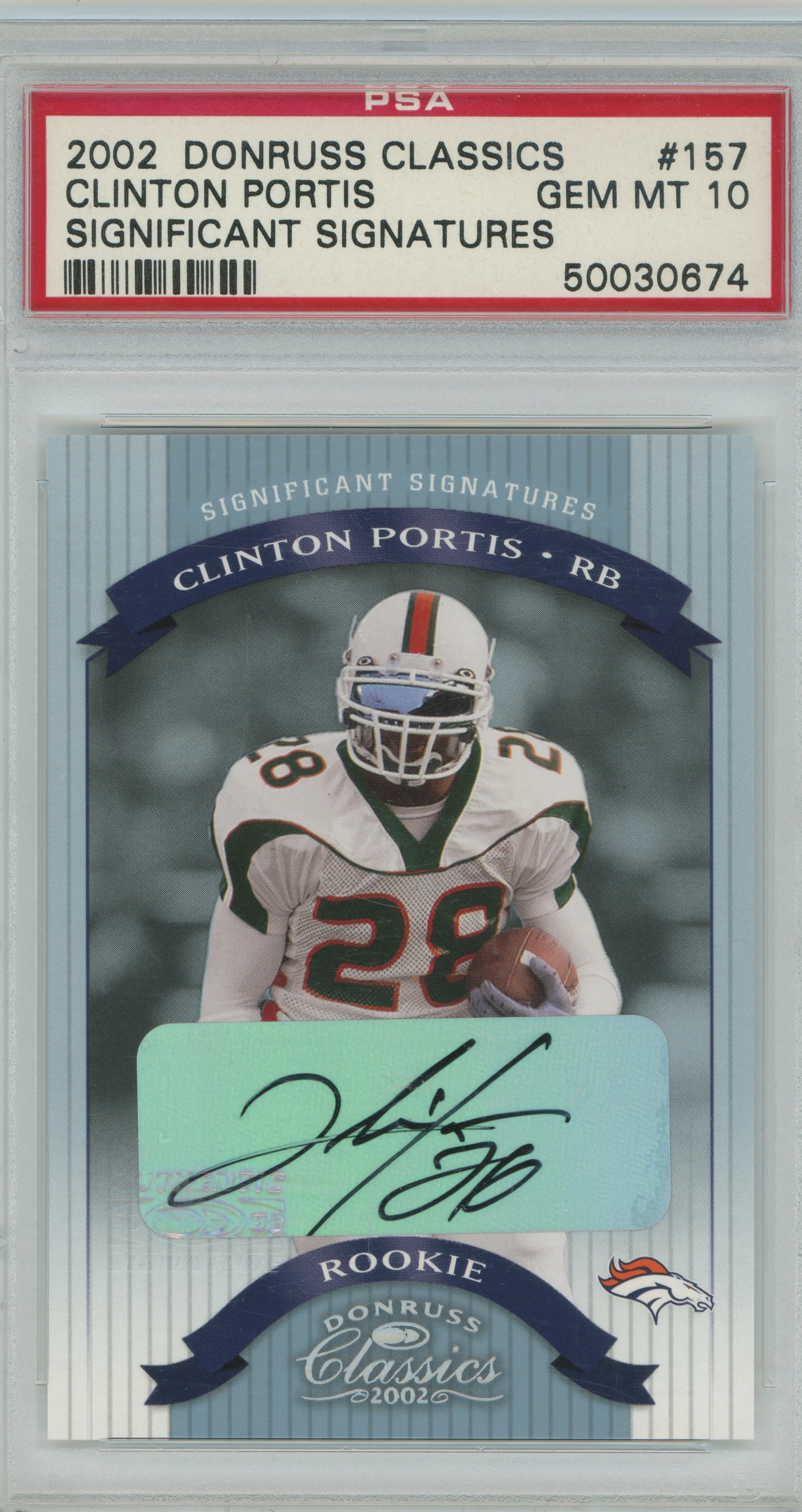 2002 Classics Significant Signatures Auto RC Clinton Portis PSA 10