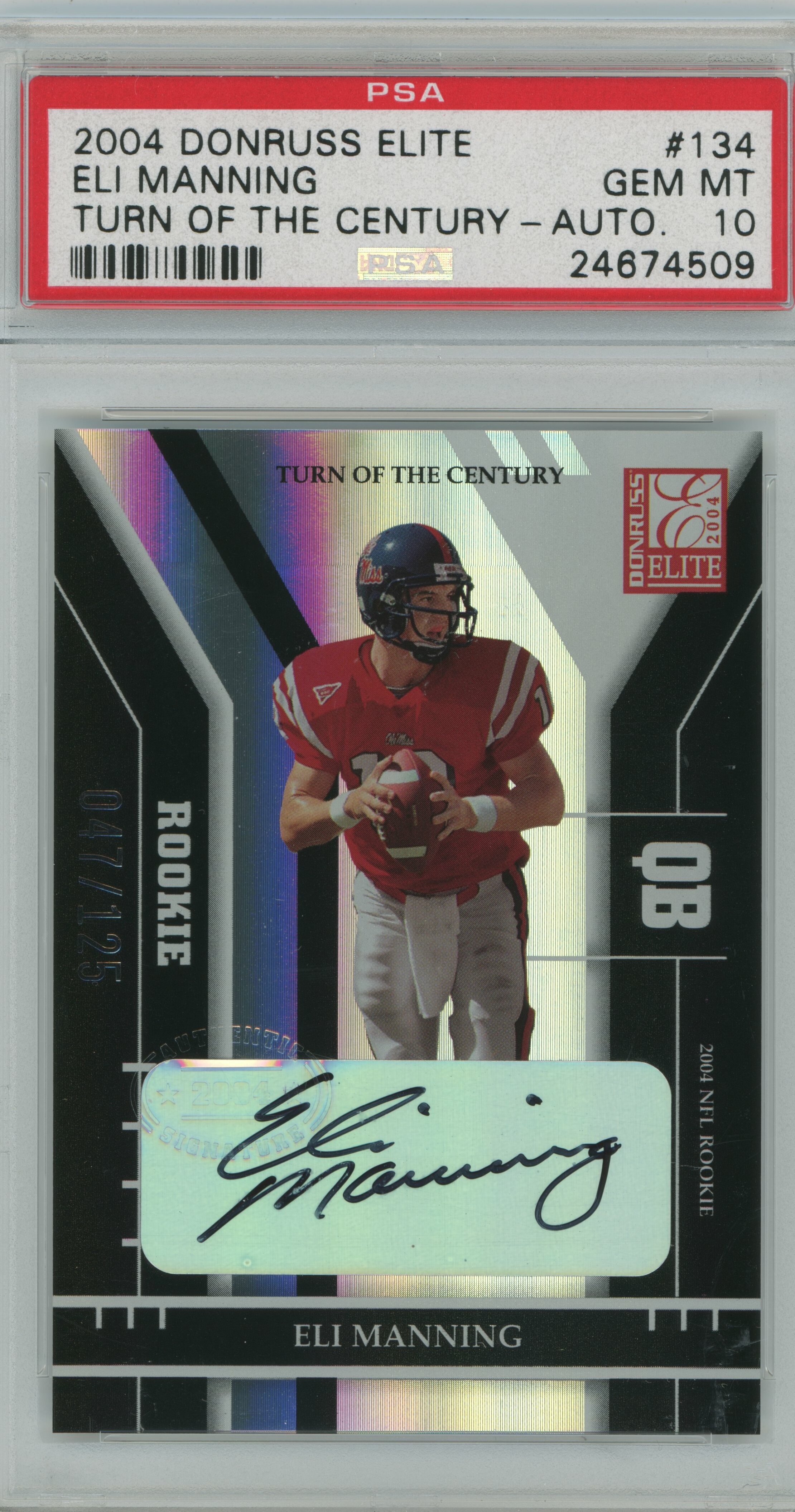 2004 Elite Turn of the Century Auto RC Eli Manning PSA 10