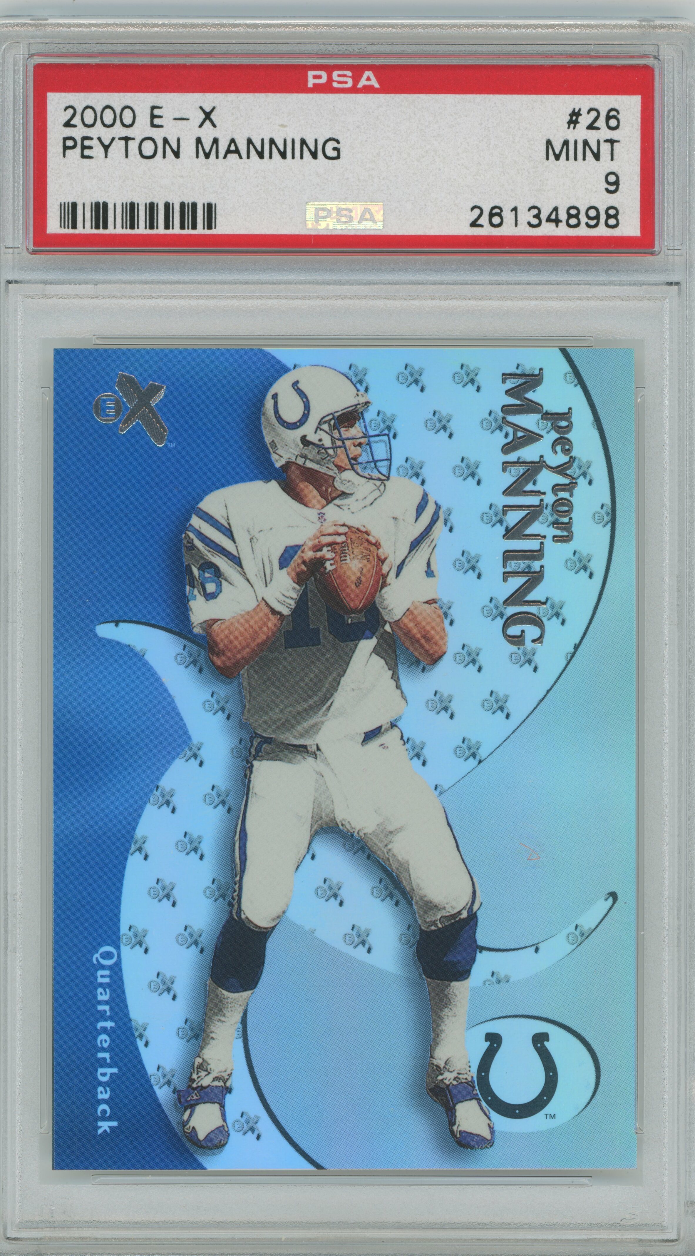 2000 E-X Peyton Manning PSA 9