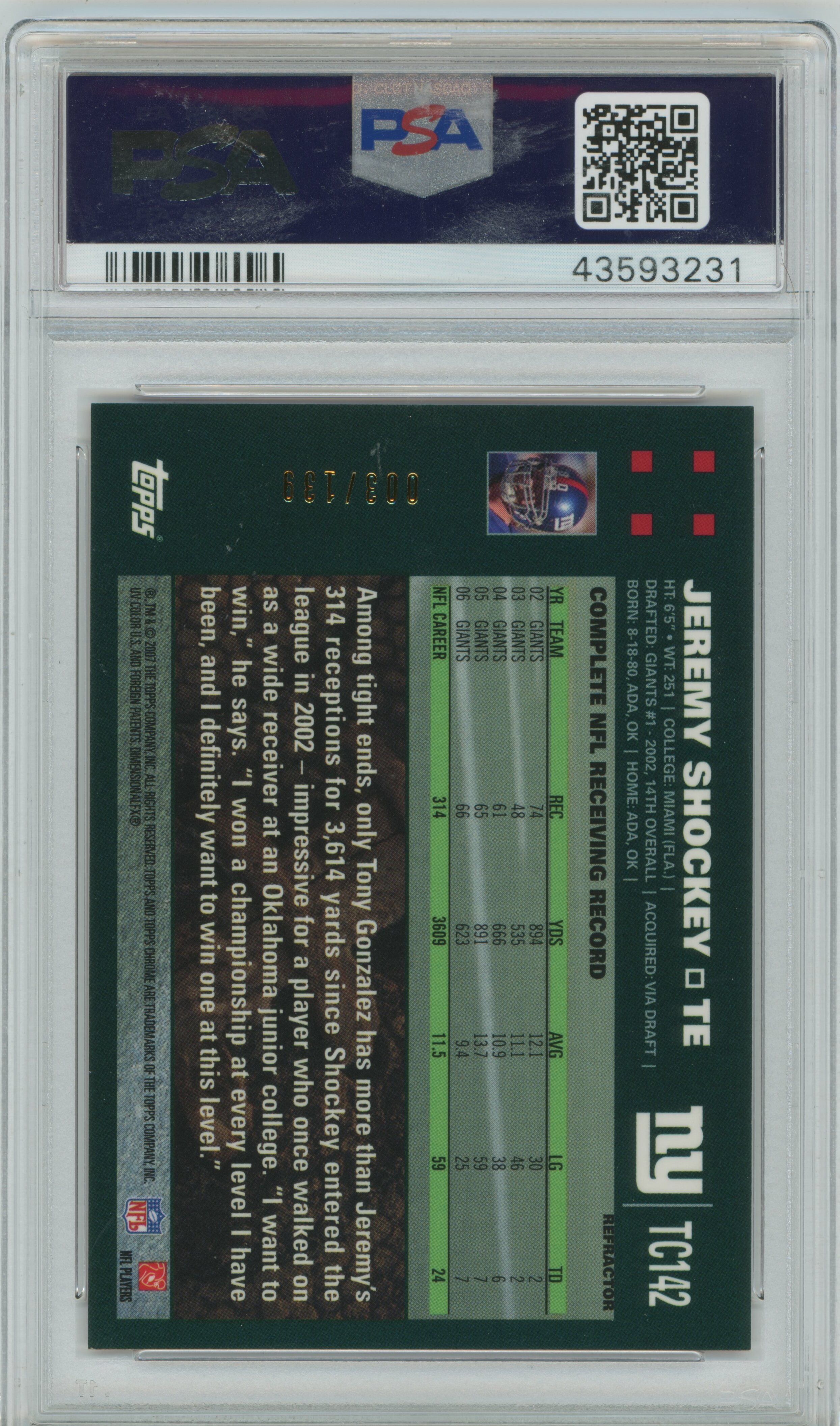 2007 Topps Chrome Red Refractor Jeremy Shockey PSA 10