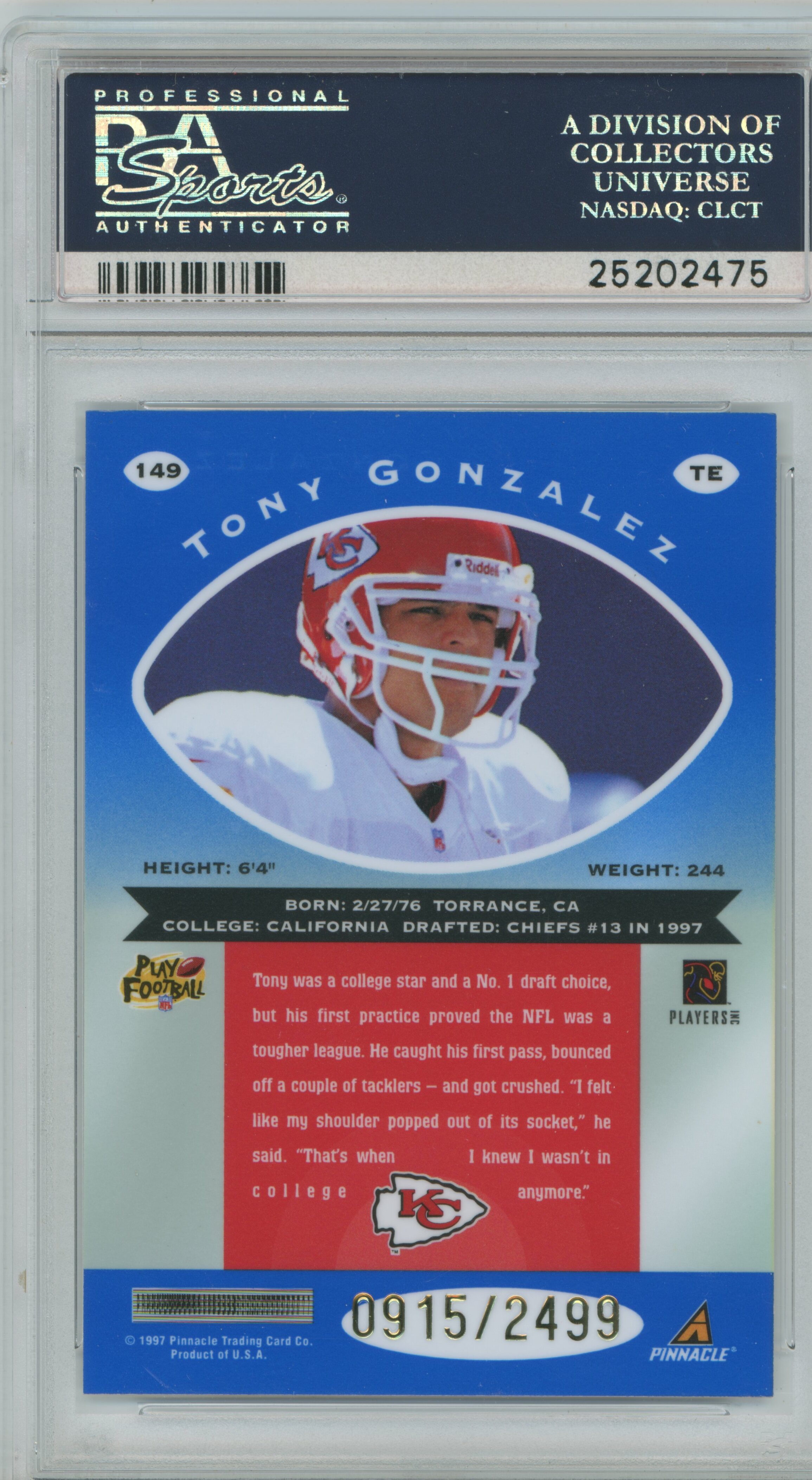 1997 Pinnace Totally Certified Platinum Blue Tony Gonzalez PSA 9