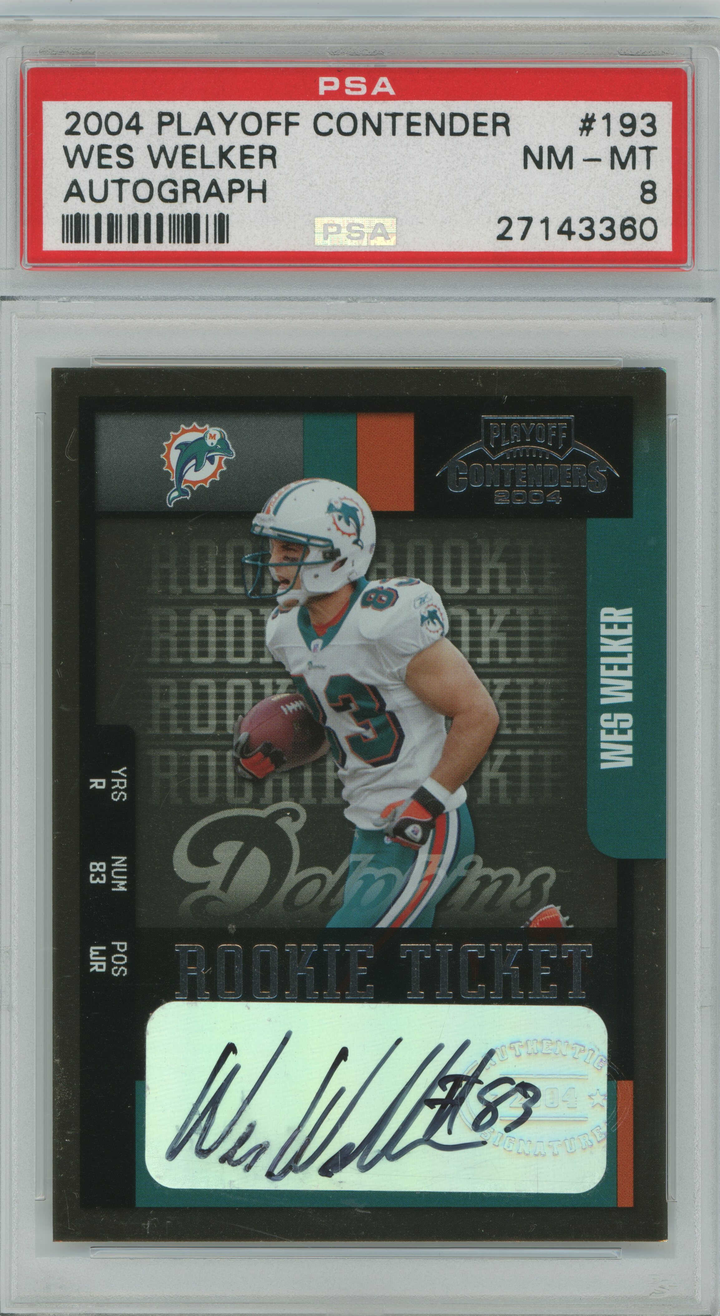 2004 Playoff Contenders Autograph Wes Walker PSA 8