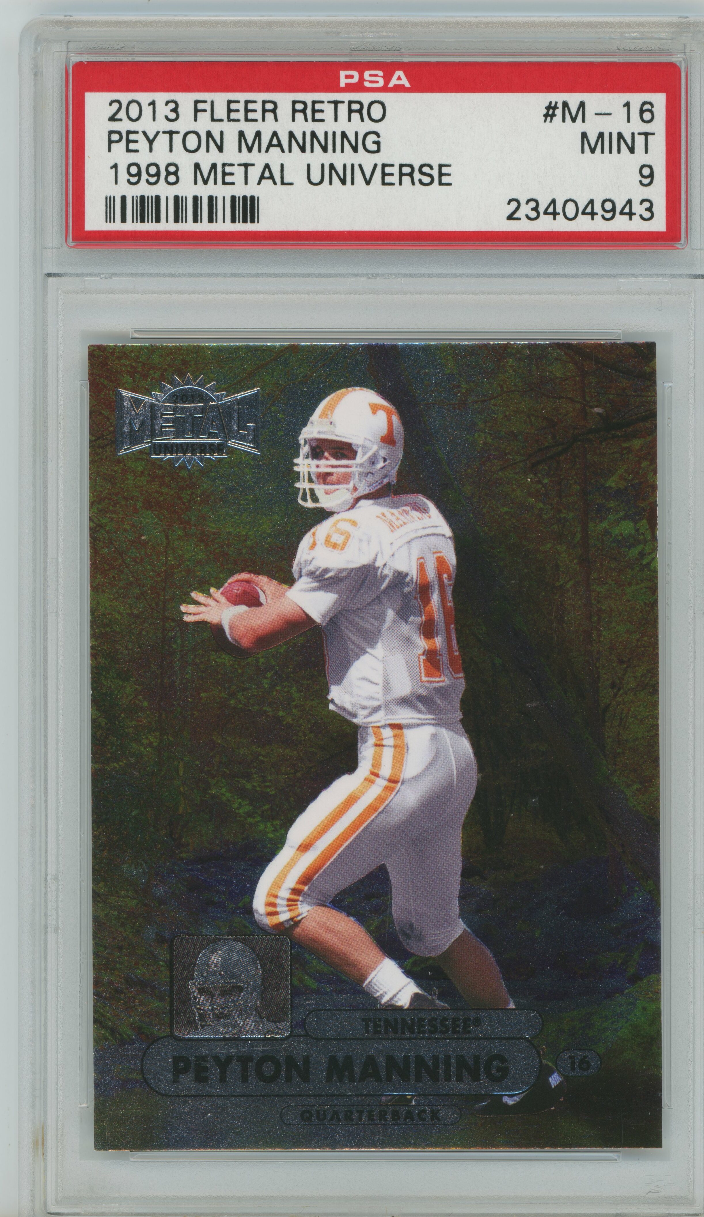 2013 Fleer Retro 1998 Metal Universe Peyton Manning PSA 9