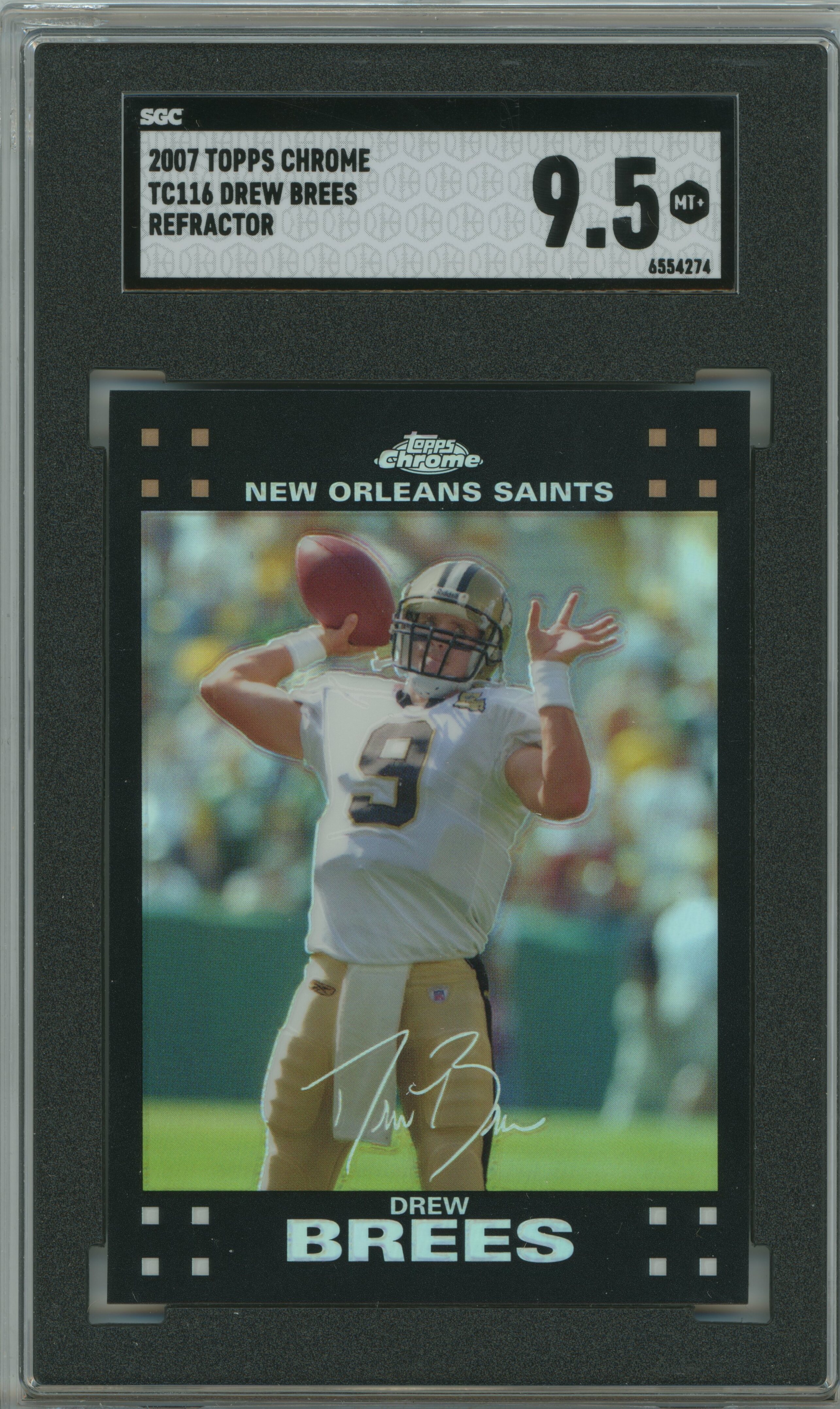 2007 Topps Chrome Refractor Drew Brees SGC 9.5