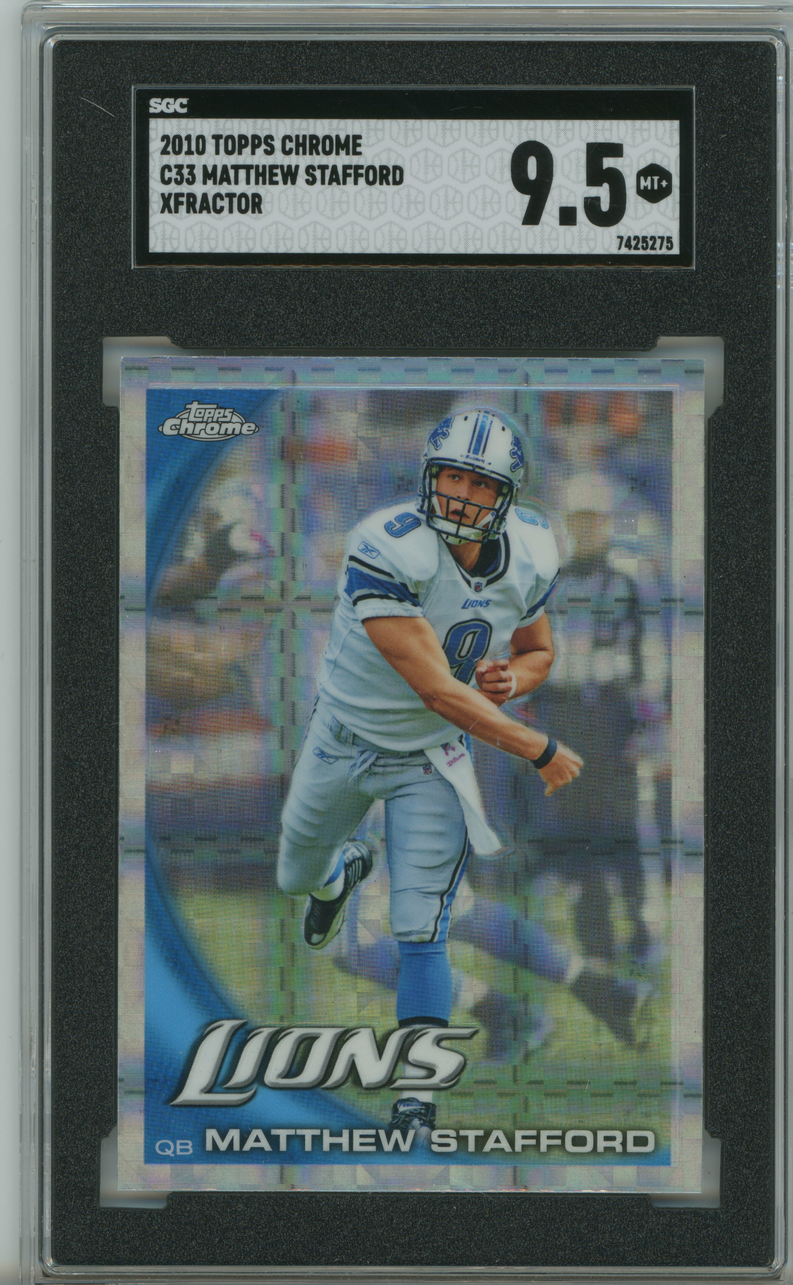 2010 Topps Chrome Xfractor Matthew Stafford SGC 9.5