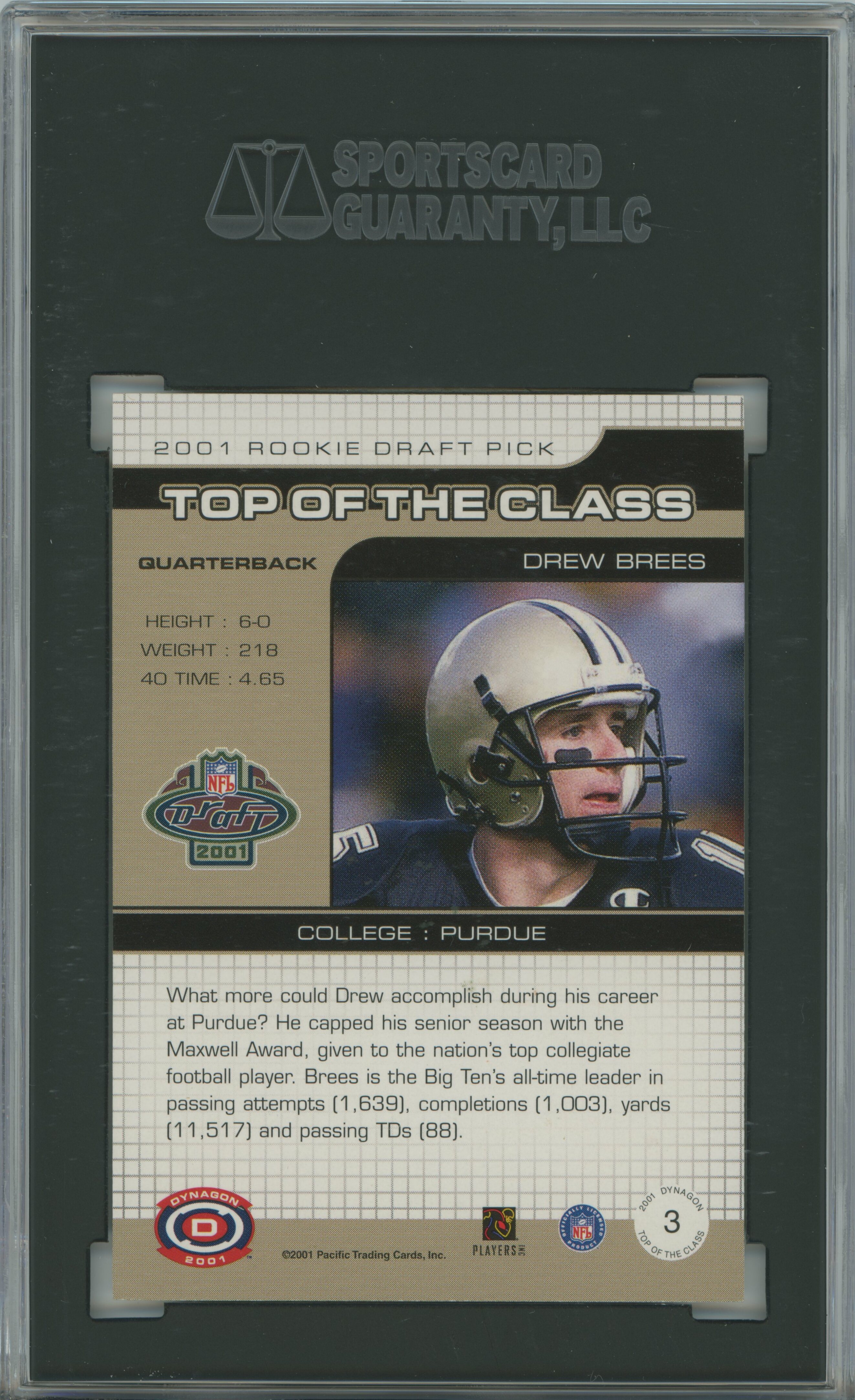 2001 Dynagon Top of the Class RC Drew Brees SGC 9