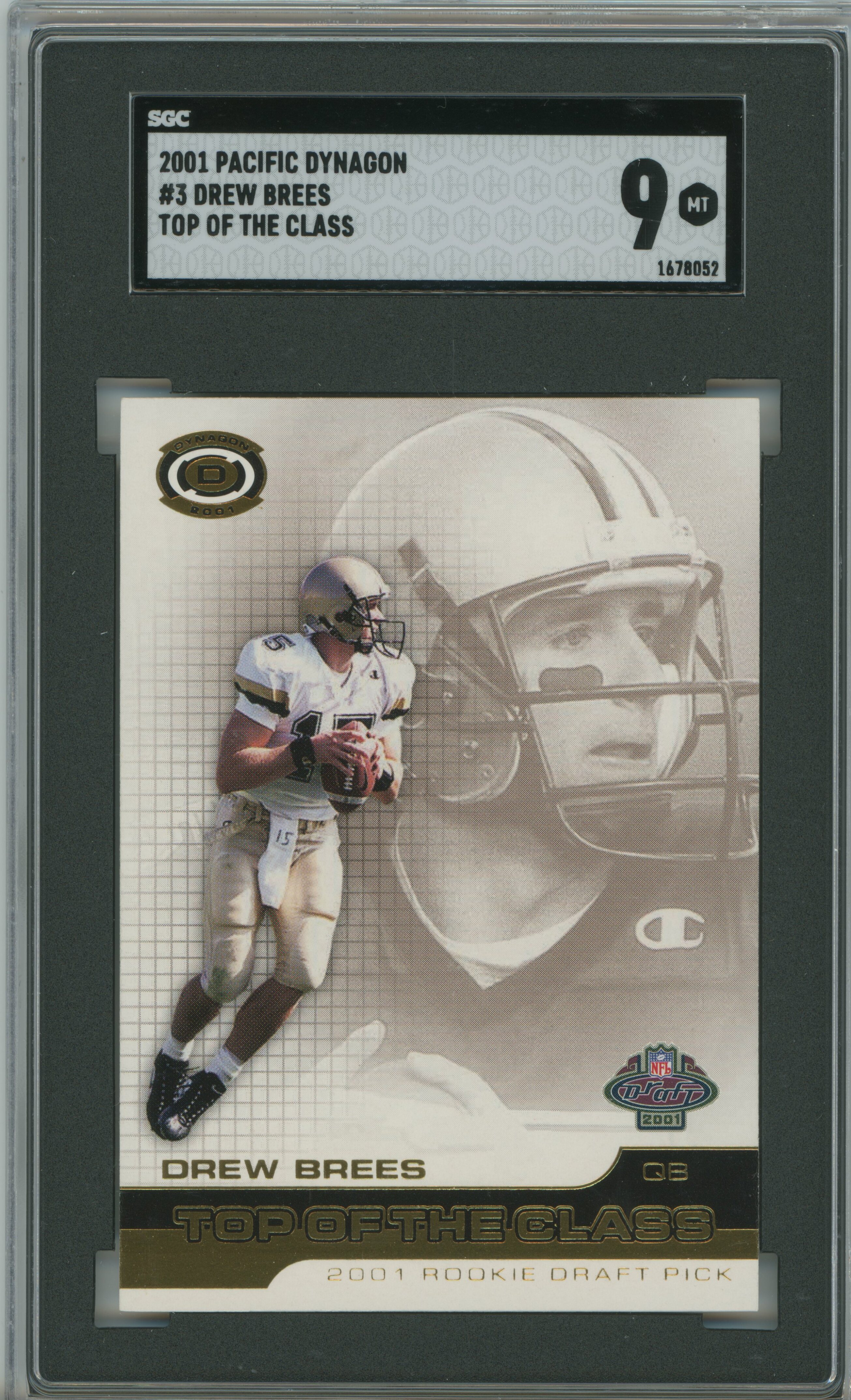 2001 Dynagon Top of the Class RC Drew Brees SGC 9