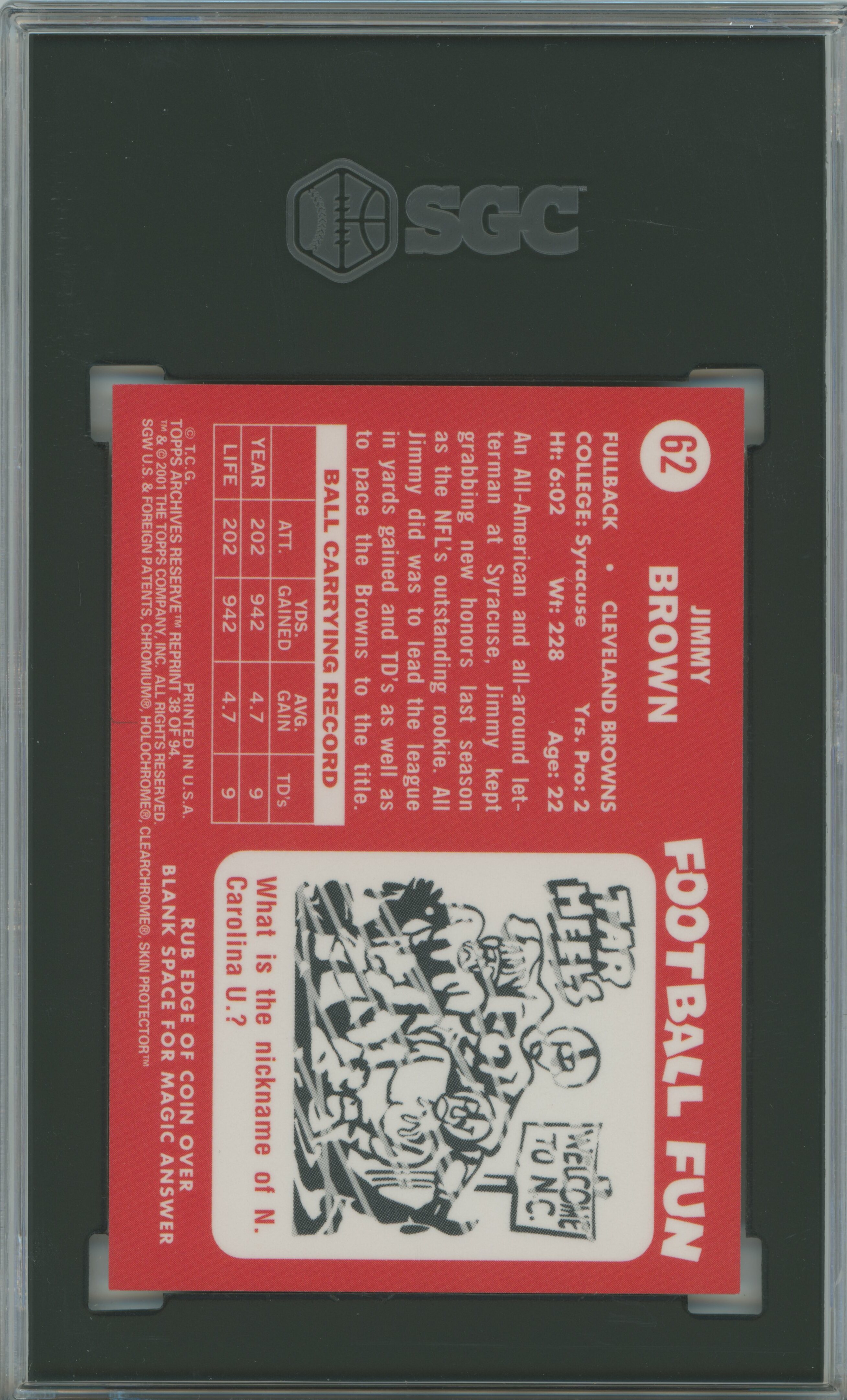 2001 Archives Reserve Refractor Jim Brown SGC 9.5