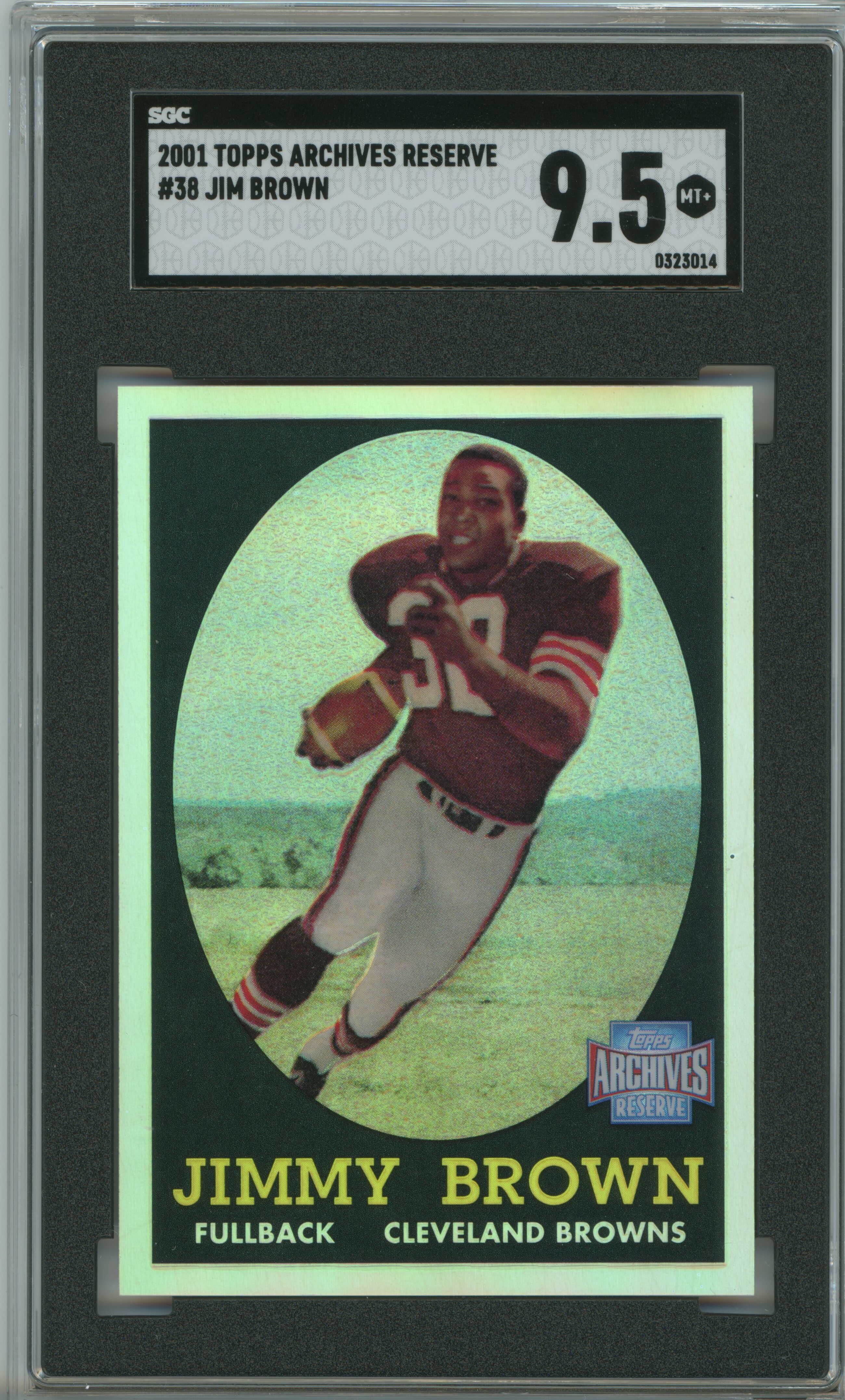 2001 Archives Reserve Refractor Jim Brown SGC 9.5